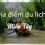 Tour Du Lịch Các Tỉnh Miền Tây Nam Bộ Việt Nam 2024