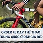 Xe Đạp Trung Quốc Giá Sỉ